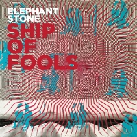 #2 - Elephant Stone - Ship Of Fools Elephant Stone - Ship Of Fools