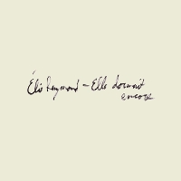 #7 - Elie Raymond - Elle Dormait Encore Elie Raymond - Elle Dormait Encore