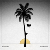 #5 - Frankie Rose - Cage Tropical Frankie Rose - Cage Tropical