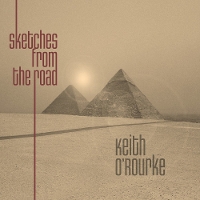 Keith O'Rourke - Sketches From The Road
