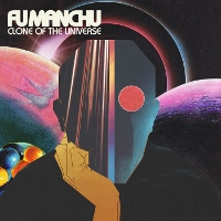 #5 - Fu Manchu - Clone of the Universe Fu Manchu - Clone of the Universe
