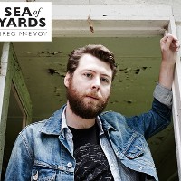 #29 - Greg McEvoy - Sea Of Yards Greg McEvoy - Sea Of Yards
