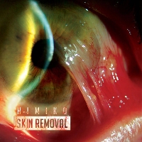 #4 - Himiko - Skin Removal Himiko - Skin Removal