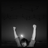 #4 - Jeff Tweedy - Warm Jeff Tweedy - Warm