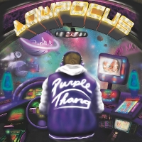 #3 - Lowpocus - Purple Thang Lowpocus - Purple Thang
