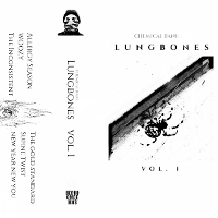 #7 - Chemical Bank - Lungbones Vol. 1 Chemical Bank - Lungbones Vol. 1