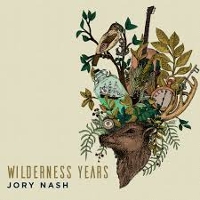Jory Nash - Wilderness years