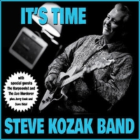 #3 - Steve Kozak - It's Time Steve Kozak - It's Time