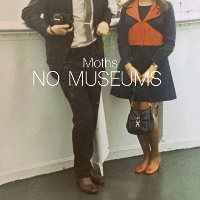No Museums - Moths