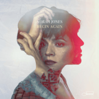 #2 - Norah Jones - Begin Again Norah Jones - Begin Again