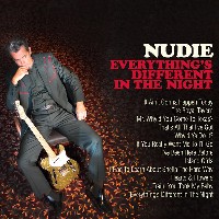 #4 - Nudie - Everything's Different In The Night Nudie - Everything's Different In The Night