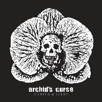 #2 - Orchid's Curse - Cynics & Liars Orchid's Curse - Cynics & Liars