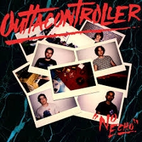 #6 - Outtacontroller - No Echo Outtacontroller - No Echo
