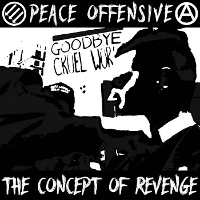 #1 - Peace Offensive - The Concept of Revenge Peace Offensive - The Concept of Revenge