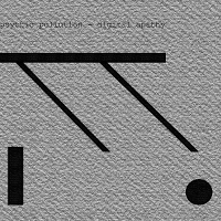 #4 - Psychic Pollution - Digital Apathy Psychic Pollution - Digital Apathy