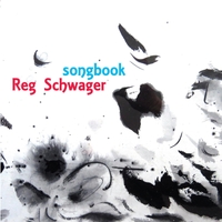 #7 - Reg Schwager - Songbook Reg Schwager - Songbook