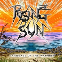 #1 - Rising Sun - Language Of The Warrior Rising Sun - Language Of The Warrior