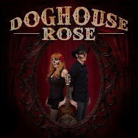 #2 - Doghouse Rose - Doghouse Rose Doghouse Rose - Doghouse Rose