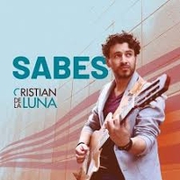#4 - Cristian De La Luna - Sabes Cristian De La Luna - Sabes