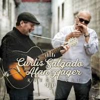 #4 - Curtis Salgado & Alan Hager - Rough Cut Curtis Salgado & Alan Hager - Rough Cut