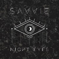 #2 - SAVVIE - Night Eyes SAVVIE - Night Eyes