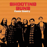 #2 - Shooting Guns - Flavour Country Shooting Guns - Flavour Country