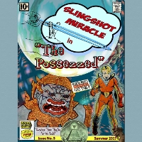 #3 - Slingshot Miracle - The Possezzed Slingshot Miracle - The Possezzed