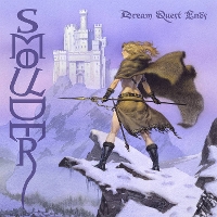 #3 - Smoulder - Dream Quest Ends Smoulder - Dream Quest Ends