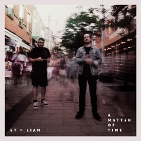 #2 - ST X LIAM - A Matter Of Time ST X LIAM - A Matter Of Time