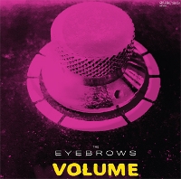 #7 - The Eyebrows - Volume The Eyebrows - Volume