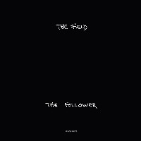#6 - The Field - The Follower The Field - The Follower
