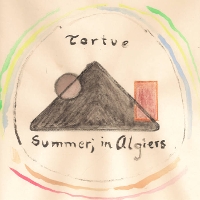 #8 - Tortue - Summer In Algiers Tortue - Summer In Algiers