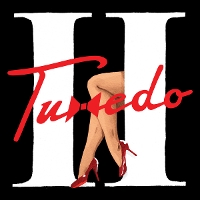 #4 - Tuxedo - Tuxedo II Tuxedo - Tuxedo II