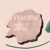 #7 - Vagabon - Infinite Worlds Vagabon - Infinite Worlds