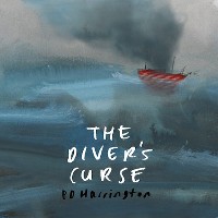 #5 - B. D. Harrington - The Diver's Curse B. D. Harrington - The Diver's Curse