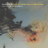 #5 - The Westerlies - Wish The Children Would Come Home The Westerlies - Wish The Children Would Come Home