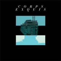 #3 - Daniel Wohl - Corps Exquis Daniel Wohl - Corps Exquis
