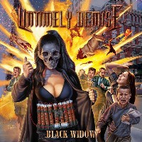 #1 - Untimely Demise - Black Widow Untimely Demise - Black Widow